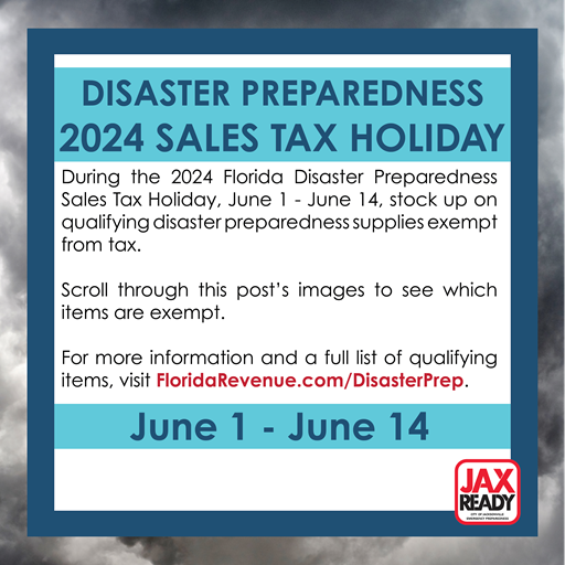 June 1 through June 14 stock up on qualifying disaster preparedness supplies exempt form tax